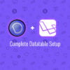 Complete Datatable Setup