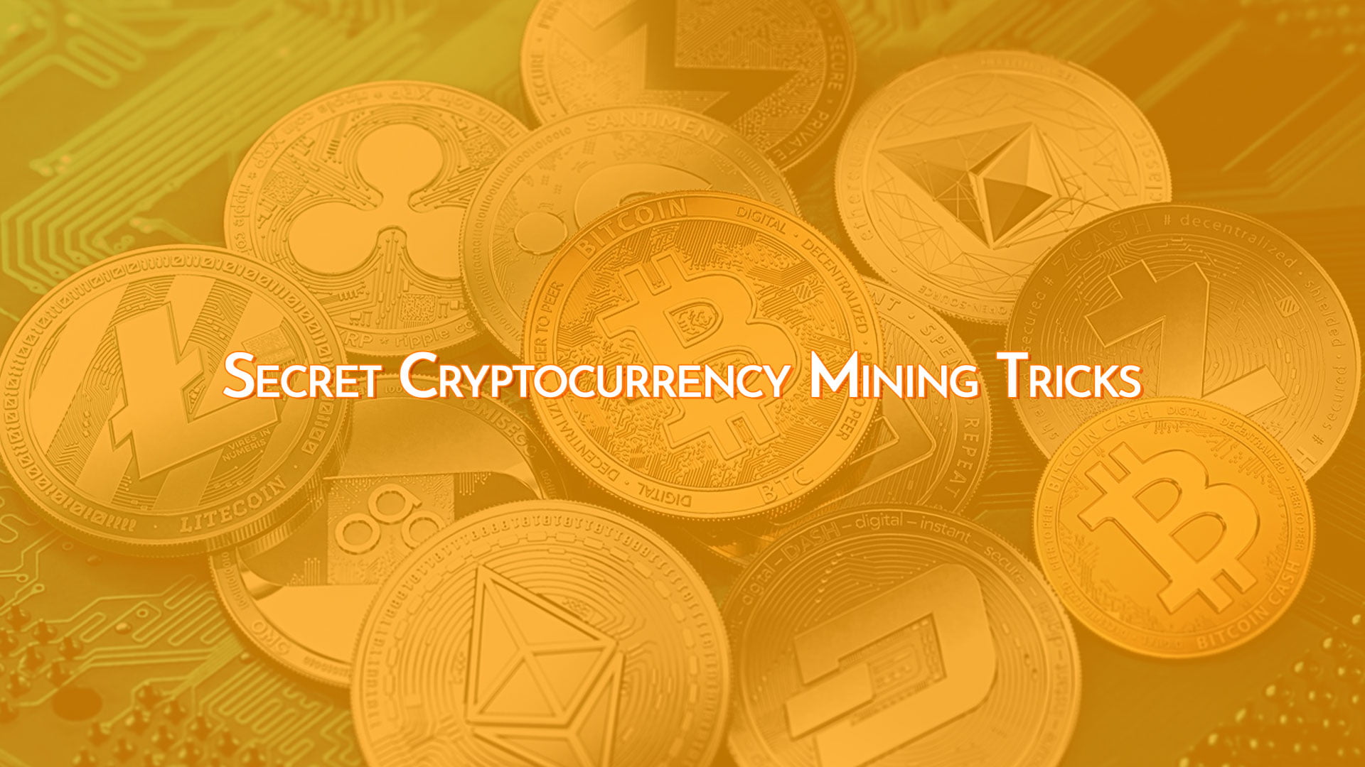 Secret Cryptocurrency Mining Tricks