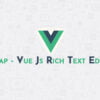 Tiptap - Vue Js Rich Text Editor