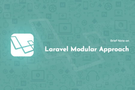 Brief Note on Laravel Modular Approach