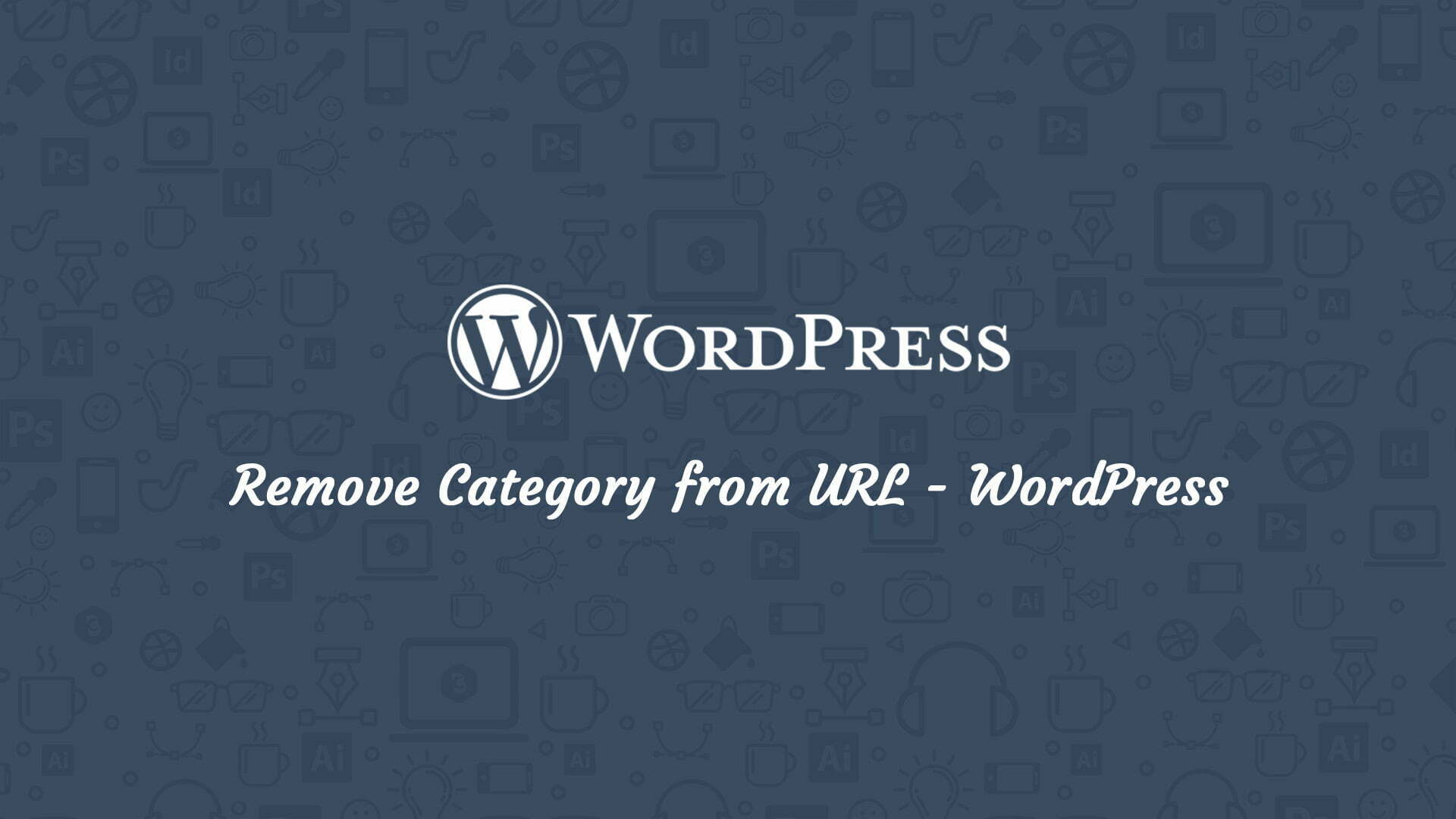 Remove Category from URL - WordPress